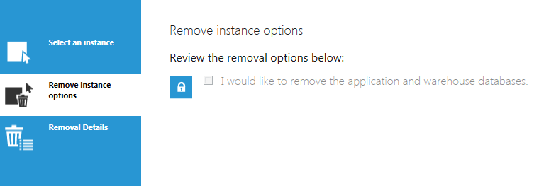 Option to remove application and warehouse databases