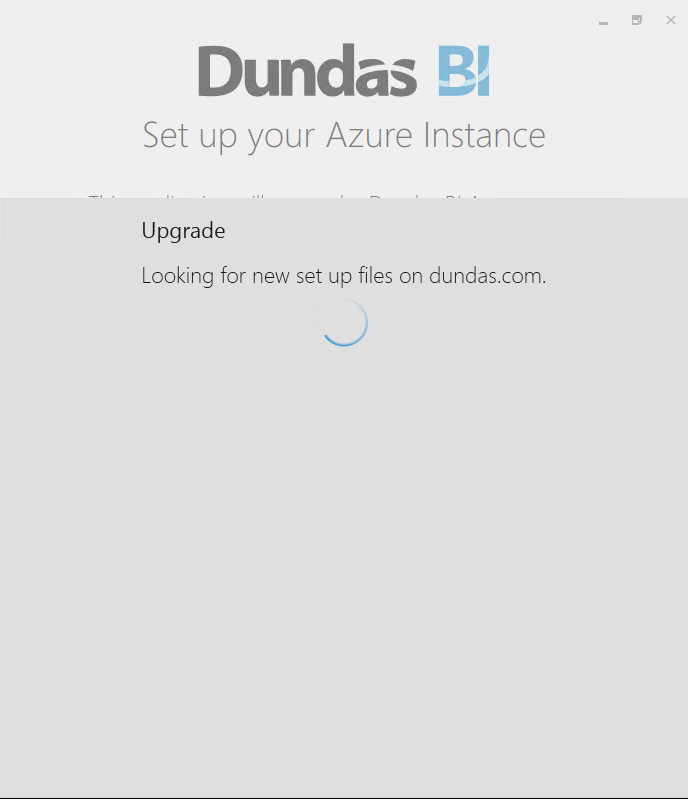 Dundas BI Azure Setup application updating