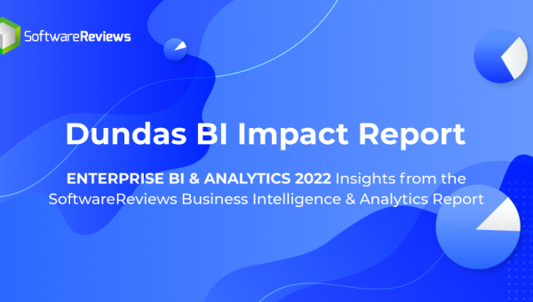 SoftwareReviews 2022 Impact Report for Dundas BI